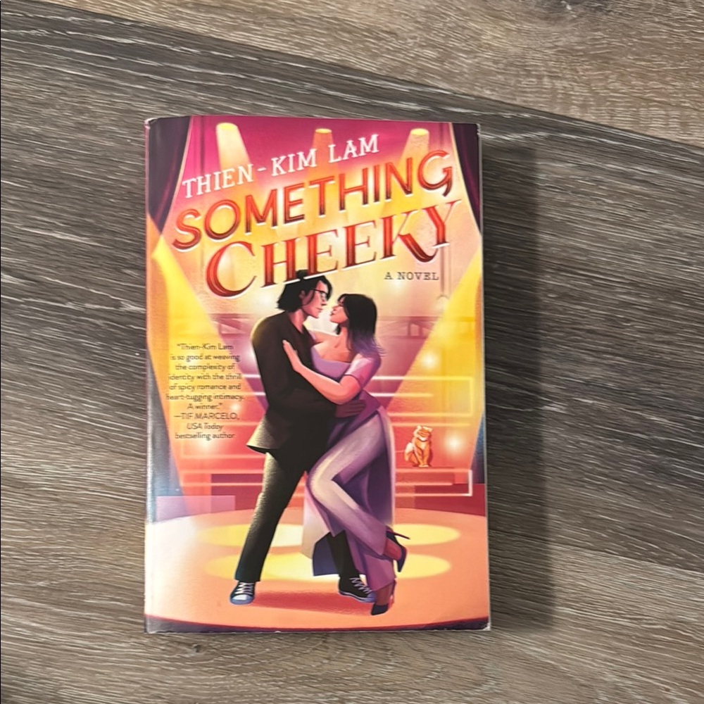 Something Cheeky Novel by Thien-Kim Lam